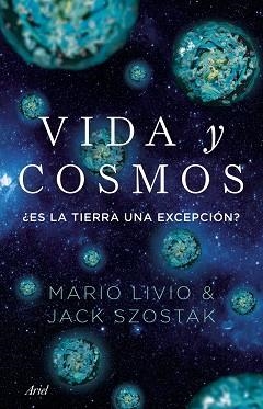VIDA Y COSMOS | 9788434439894 | LIVIO, MARIO/LIVIO I JACK SZOSTAK, MARIO | Llibreria Aqualata | Comprar llibres en català i castellà online | Comprar llibres Igualada