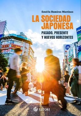 SOCIEDAD JAPONESA, LA | 9788410404243 | RAMÍREZ MARTÍNEZ, ESTEL LA | Llibreria Aqualata | Comprar llibres en català i castellà online | Comprar llibres Igualada