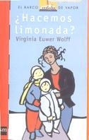 HACEMOS LIMONADA? (B.V. ROJO 118) | 9788434870857 | EUWER WOLF, VIRGINIA | Llibreria Aqualata | Comprar libros en catalán y castellano online | Comprar libros Igualada