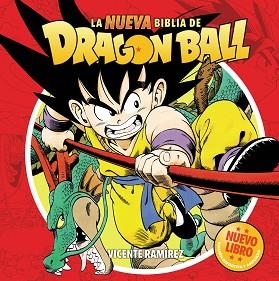 NUEVA BIBLIA DE DRAGON BALL, LA | 9791387689827 | RAMÍREZ, VICENTE | Llibreria Aqualata | Comprar llibres en català i castellà online | Comprar llibres Igualada