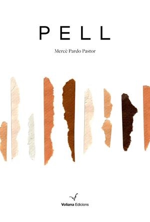 PELL | 9788494823862 | PARDO PASTOR, MERCÈ | Llibreria Aqualata | Comprar libros en catalán y castellano online | Comprar libros Igualada