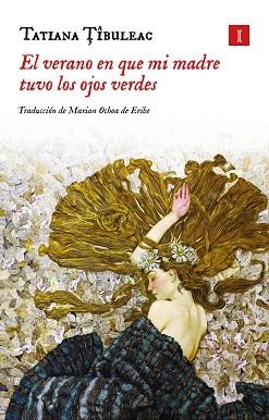 VERANO EN QUE MI MADRE TUVO LOS OJOS VERDES, EL (TAPA DURA) | 9791387641405 | TIBULEAC, TATIANA | Llibreria Aqualata | Comprar llibres en català i castellà online | Comprar llibres Igualada
