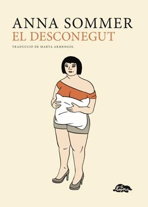 DESCONEGUT, EL | 9788409781348 | SOMMER, ANNA | Llibreria Aqualata | Comprar llibres en català i castellà online | Comprar llibres Igualada