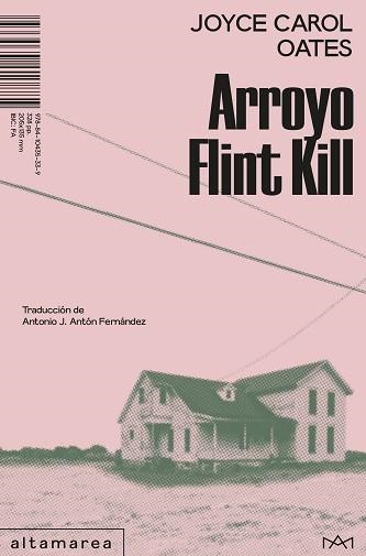 ARROYO FLINT KILL | 9788410435339 | OATES, JOYCE CAROL | Llibreria Aqualata | Comprar llibres en català i castellà online | Comprar llibres Igualada