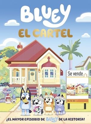 BLUEY. EL CARTEL (EDICIÓN EN ESPAÑOL) | 9788448872083 | BLUEY | Llibreria Aqualata | Comprar llibres en català i castellà online | Comprar llibres Igualada