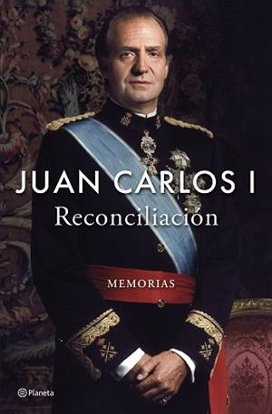 RECONCILIACIÓN | 9788408296225 | JUAN CARLOS I | Llibreria Aqualata | Comprar llibres en català i castellà online | Comprar llibres Igualada