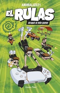 RULAS 4,  EL. EL RULAS ATRAPAT AL MÓN GAMER | 9791387903022 | ANIMALIZE21 | Llibreria Aqualata | Comprar llibres en català i castellà online | Comprar llibres Igualada