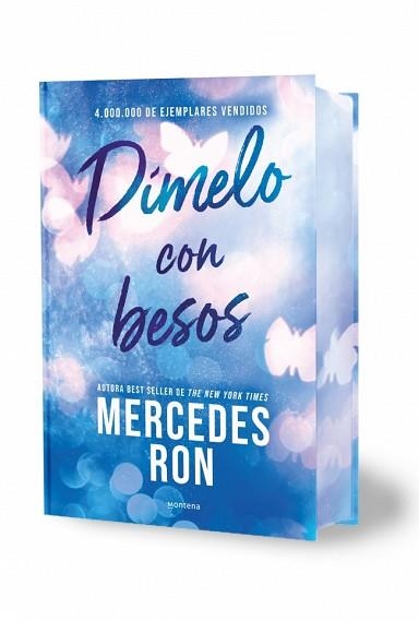 DÍMELO CON BESOS (EDICIÓN ESPECIAL CON CANTOS TINTADOS) (DÍMELO 3) | 9791387598877 | RON, MERCEDES | Llibreria Aqualata | Comprar llibres en català i castellà online | Comprar llibres Igualada
