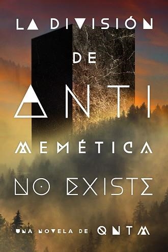 DIVISIÓN DE ANTIMEMÉTICA NO EXISTE, LA | 9791387711382 | QNTM | Llibreria Aqualata | Comprar llibres en català i castellà online | Comprar llibres Igualada