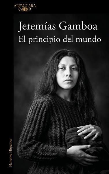 PRINCIPIO DEL MUNDO, EL | 9788410496798 | GAMBOA, JEREMÍAS | Llibreria Aqualata | Comprar llibres en català i castellà online | Comprar llibres Igualada
