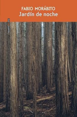 JARDÍN DE NOCHE | 9786078895717 | MORÁBITO, FABIO | Llibreria Aqualata | Comprar llibres en català i castellà online | Comprar llibres Igualada