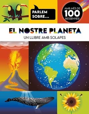 PARLEM SOBRE... EL NOSTRE PLANETA | 9788410516960 | Llibreria Aqualata | Comprar llibres en català i castellà online | Comprar llibres Igualada