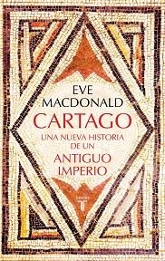 CARTAGO | 9788430628384 | MACDONALD, EVE | Llibreria Aqualata | Comprar llibres en català i castellà online | Comprar llibres Igualada