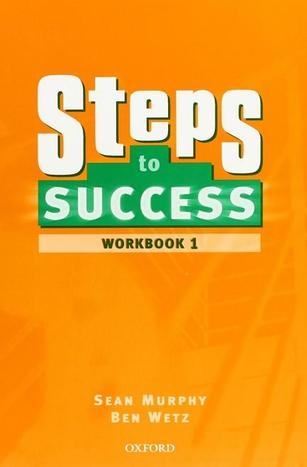 STEPS TO SUCCESS 1 WORKBOOK | 9780194310291 | Llibreria Aqualata | Comprar libros en catalán y castellano online | Comprar libros Igualada