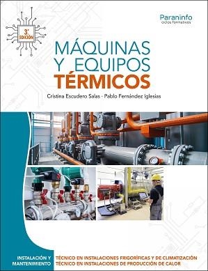 MÁQUINAS Y EQUIPOS TÉRMICOS 3.ª EDICIÓN 2025 | 9788428366403 | ESCUDERO SALAS, CRISTINA / FERNÁNDEZ IGLESIAS, PABLO | Llibreria Aqualata | Comprar libros en catalán y castellano online | Comprar libros Igualada