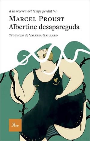 A LA RECERCA DEL TEMPS PERDUT VI .ALBERTINE DESAPAREGUDA | 9788410488588 | PROUST, MARCEL | Llibreria Aqualata | Comprar llibres en català i castellà online | Comprar llibres Igualada
