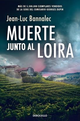 MUERTE JUNTO AL LOIRA (COMISARIO DUPIN 12) | 9788466380065 | BANNALEC, JEAN-LUC | Llibreria Aqualata | Comprar llibres en català i castellà online | Comprar llibres Igualada