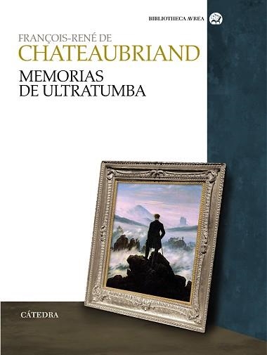 MEMORIAS DE ULTRATUMBA | 9788437626659 | CHATEAUBRIAND, FRANÇOIS RENÉ DE | Llibreria Aqualata | Comprar llibres en català i castellà online | Comprar llibres Igualada