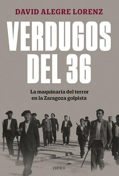 VERDUGOS DEL 36 | 9788491997948 | ALEGRE LORENZ, DAVID | Llibreria Aqualata | Comprar llibres en català i castellà online | Comprar llibres Igualada