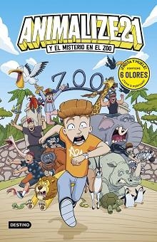 ANIMALIZE 21 2. ANIMALIZE 21 Y EL MISTERIO EN EL ZOO | 9788408310815 | ANIMALIZE21 | Llibreria Aqualata | Comprar llibres en català i castellà online | Comprar llibres Igualada