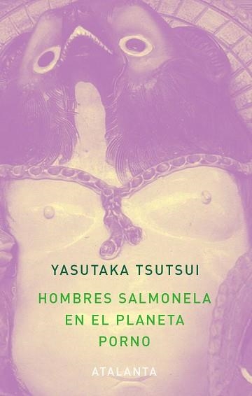 HOMBRES SALMONELA EN EL PLANETA PORNO | 9788412998634 | TSUTSUI, YASUTAKA | Llibreria Aqualata | Comprar llibres en català i castellà online | Comprar llibres Igualada