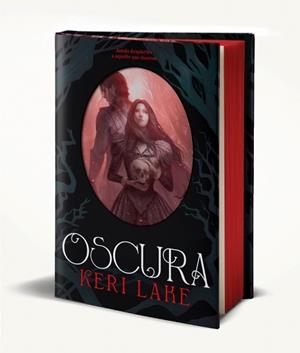 OSCURA (EL BOSQUE VORAZ 2) | 9788401034367 | LAKE, KERI | Llibreria Aqualata | Comprar libros en catalán y castellano online | Comprar libros Igualada