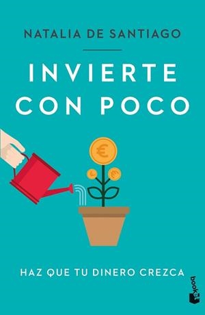 INVIERTE CON POCO | 9788408272199 | SANTIAGO, NATALIA DE | Llibreria Aqualata | Comprar llibres en català i castellà online | Comprar llibres Igualada