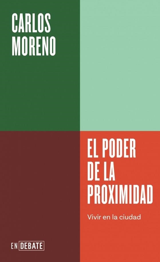 PODER DE LA PROXIMIDAD, EL (SERIE ENDEBATE) | 9791387600303 | MORENO, CARLOS | Llibreria Aqualata | Comprar llibres en català i castellà online | Comprar llibres Igualada