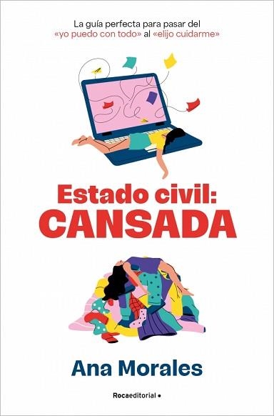ESTADO CIVIL: CANSADA | 9788410442276 | MORALES, ANA | Llibreria Aqualata | Comprar llibres en català i castellà online | Comprar llibres Igualada