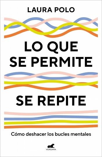 LO QUE SE PERMITE SE REPITE | 9788410467477 | POLO, LAURA | Llibreria Aqualata | Comprar llibres en català i castellà online | Comprar llibres Igualada