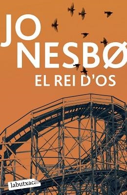 REI D'OS, EL | 9791387802288 | NESBO, JO | Llibreria Aqualata | Comprar llibres en català i castellà online | Comprar llibres Igualada