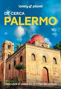 PALERMO (DE CERCA) | 9788408307099 | CARULLI, REMO | Llibreria Aqualata | Comprar llibres en català i castellà online | Comprar llibres Igualada
