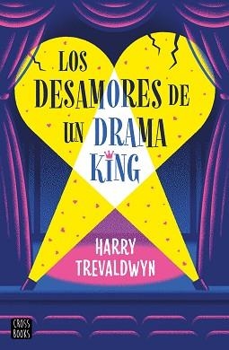 DESAMORES DE UN DRAMA KING, LOS | 9788408313519 | TREVALDWYN, HARRY | Llibreria Aqualata | Comprar llibres en català i castellà online | Comprar llibres Igualada