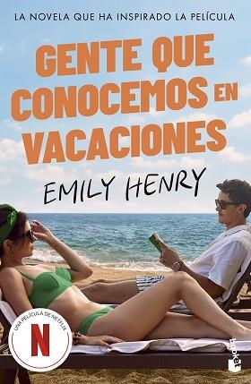 GENTE QUE CONOCEMOS EN VACACIONES (ED. PELÍCULA) | 9788408314127 | HENRY, EMILY | Llibreria Aqualata | Comprar llibres en català i castellà online | Comprar llibres Igualada