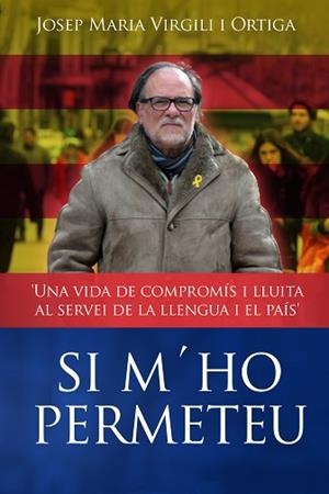 SI M'HO PERMETEU | 9788412527513 | VIRGILI I ORTIGA, JOSEP MARIA | Llibreria Aqualata | Comprar llibres en català i castellà online | Comprar llibres Igualada