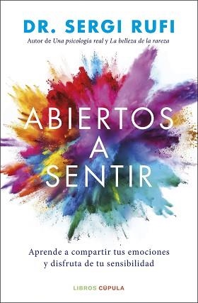 ABIERTOS A SENTIR | 9788448044114 | RUFI, SERGI | Llibreria Aqualata | Comprar llibres en català i castellà online | Comprar llibres Igualada