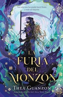 FURIA DEL MONZÓN, LA | 9788410085640 | GUANZON, THEA | Llibreria Aqualata | Comprar llibres en català i castellà online | Comprar llibres Igualada
