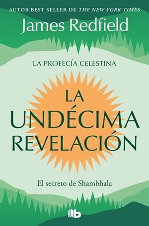 UNDÉCIMA REVELACIÓN, LA  (LA PROFECÍA CELESTINA 3) | 9791387652647 | REDFIELD, JAMES | Llibreria Aqualata | Comprar llibres en català i castellà online | Comprar llibres Igualada