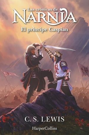 CRÓNICAS DE NARNIA 4, LAS.: EL PRÍNCIPE CASPIAN | 9788419802422 | LEWIS, C.S. | Llibreria Aqualata | Comprar llibres en català i castellà online | Comprar llibres Igualada