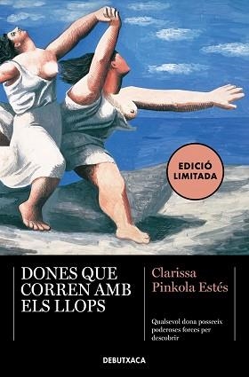 DONES QUE CORREN AMB ELS LLOPS | 9788419394620 | ESTÉS, CLARISSA PINKOLA | Llibreria Aqualata | Comprar llibres en català i castellà online | Comprar llibres Igualada