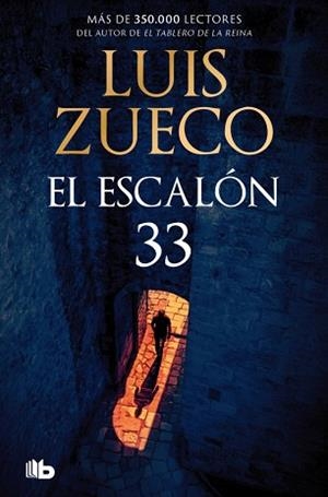 ESCALÓN 33., EL | 9788413144207 | ZUECO, LUIS | Llibreria Aqualata | Comprar llibres en català i castellà online | Comprar llibres Igualada