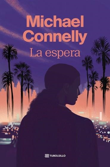 ESPERA, LA | 9791387739164 | CONNELLY, MICHAEL | Llibreria Aqualata | Comprar libros en catalán y castellano online | Comprar libros Igualada