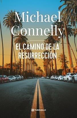 CAMINO DE LA RESURRECCIÓN, EL | 9791387739171 | CONNELLY, MICHAEL | Llibreria Aqualata | Comprar libros en catalán y castellano online | Comprar libros Igualada