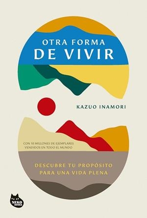 OTRA FORMA DE VIVIR | 9788410427273 | INAMORI, KAZUO | Llibreria Aqualata | Comprar llibres en català i castellà online | Comprar llibres Igualada