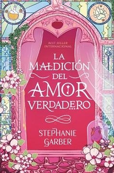 MALDICIÓN DEL AMOR VERDADERO, LA | 9788419130877 | GARBER, STEPHANIE | Llibreria Aqualata | Comprar llibres en català i castellà online | Comprar llibres Igualada