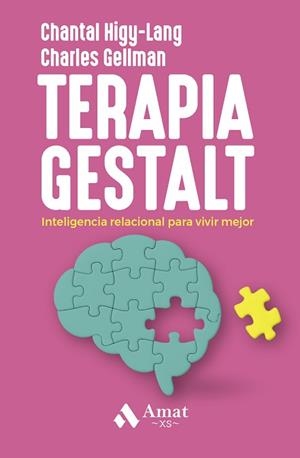 TERAPIA GESTALT | 9788410451513 | HIGY LANG, CHANTAL/GELLMAN, CHARLES | Llibreria Aqualata | Comprar llibres en català i castellà online | Comprar llibres Igualada