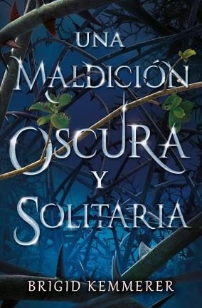 UNA MALDICIÓN OSCURA Y SOLITARIA | 9791388001055 | KEMMERER, BRIGID | Llibreria Aqualata | Comprar llibres en català i castellà online | Comprar llibres Igualada