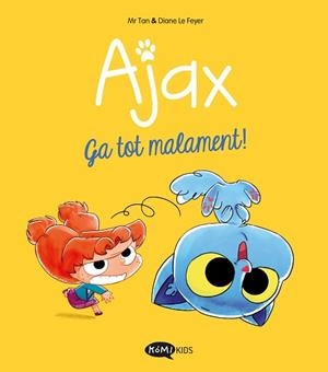 AJAX 2. GA TOT MALAMENT! | 9788419183842 | MR TAN | Llibreria Aqualata | Comprar llibres en català i castellà online | Comprar llibres Igualada