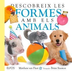 DESCOBREIX LES FORMES AMB ELS ANIMALS | 9791387881436 | VAN FLEET, MATTHEW / STANTON, BRIAN | Llibreria Aqualata | Comprar llibres en català i castellà online | Comprar llibres Igualada