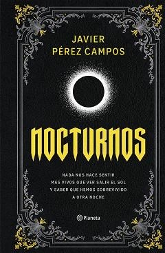 NOCTURNOS | 9788408309086 | PÉREZ CAMPOS, JAVIER | Llibreria Aqualata | Comprar llibres en català i castellà online | Comprar llibres Igualada